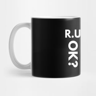 r u ok | are you ok | ru ok Mug